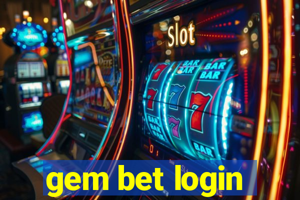 gem bet login